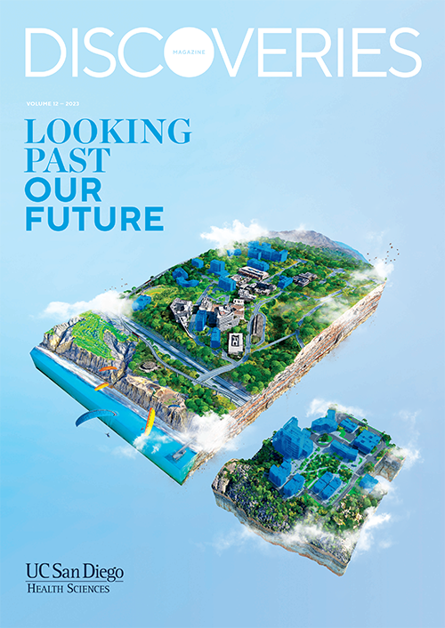 2023 UC San Diego Health Sciences Discoveries magazine cover