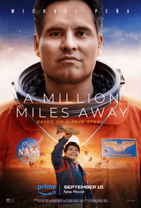 Movie poster for “A Million Miles Away”