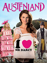 Austenland movie poster with woman holding up tote that says I love Mr Darcy