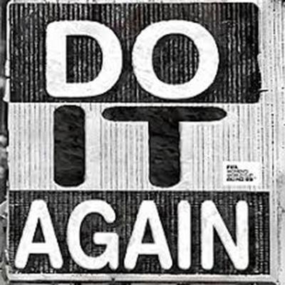 Black and white album cover with text Do It Again