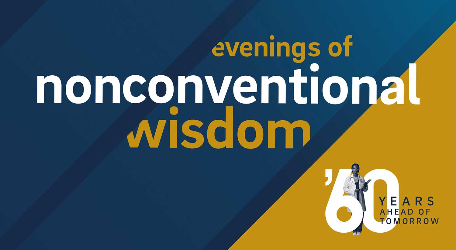 Evenings of Nonconventional Wisdom graphic.