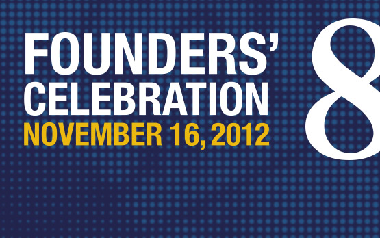 Your Guide to Founders’ Celebration 2012