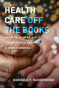Book cover of Health Care Off the Books
