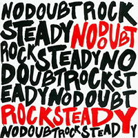 No Doubt Rock Steady album cover