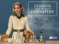 Woman standing behind table of cooking and chemistry supplies with text Lessons in Chemistry