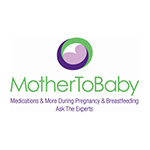 CDC-Recommended Non-Profit Launches “MotherToBaby CA” In Time for Mother’s Day