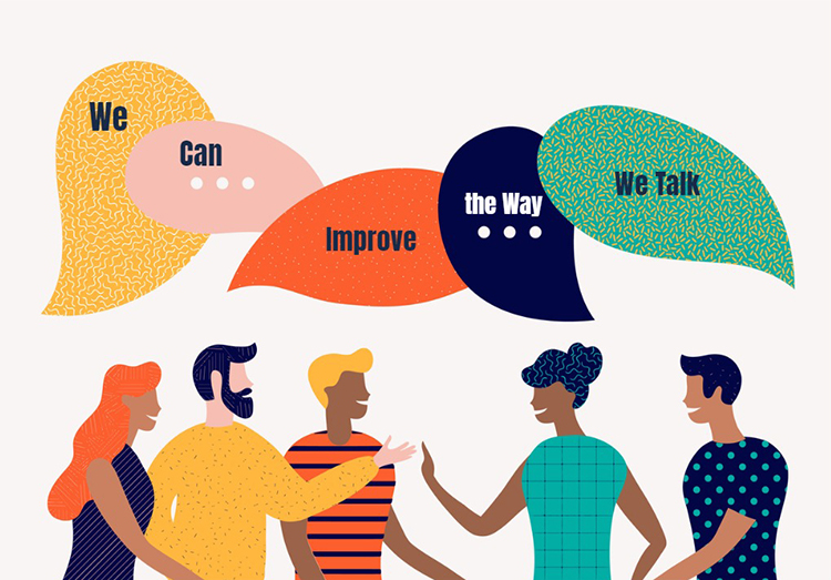 Illustration of people saying we can improve the way we talk in speech bubbles.