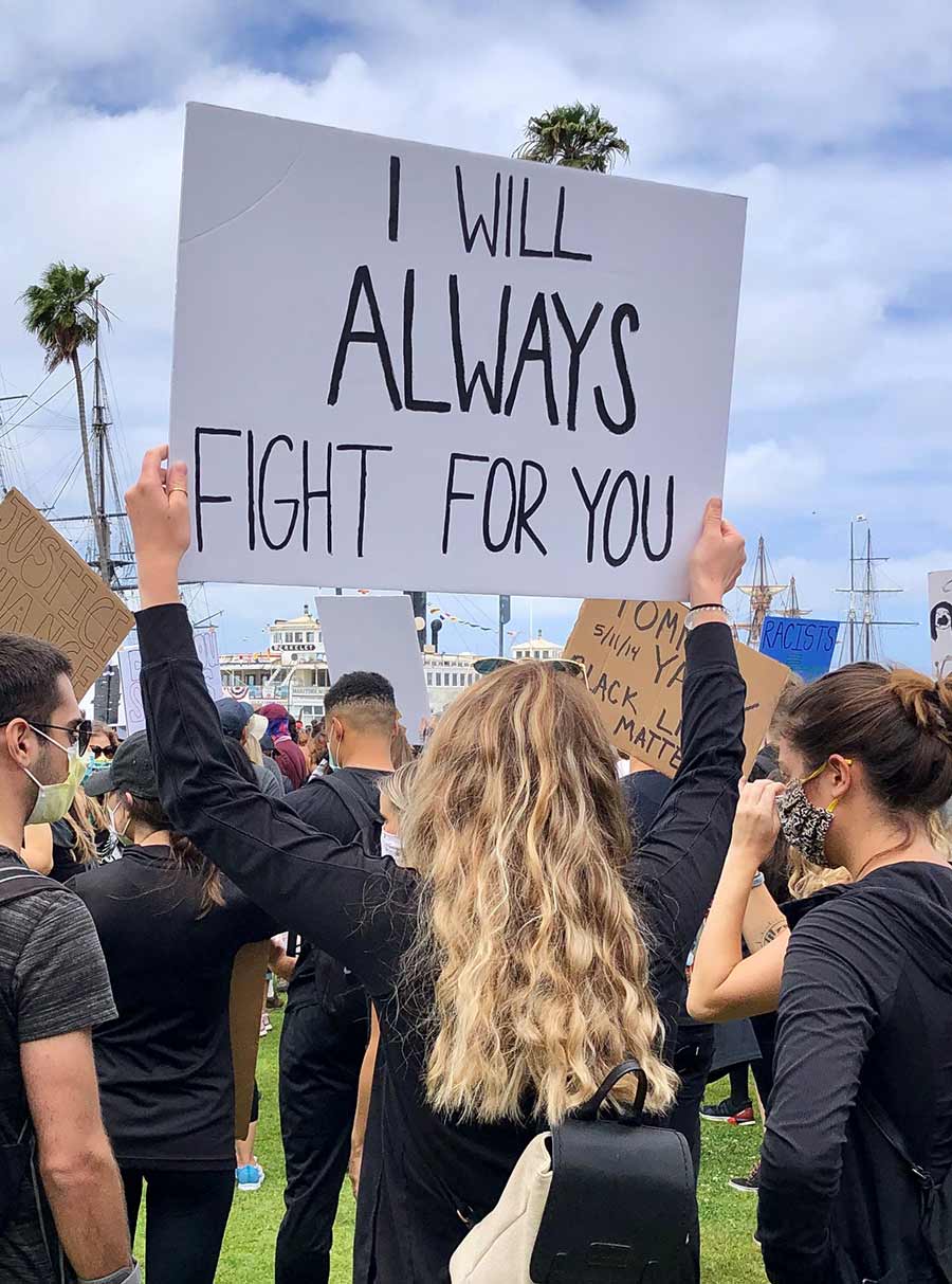 I Will Always Fight for You sign at protest.
